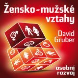 Žensko-mužské vztahy Žensko-mužské vztahy