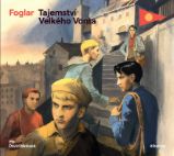Tajemství Velkého Vonta - Jaroslav Foglar - Pohádky Tajemství Velkého Vonta
