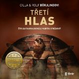Třetí hlas - Rolf Börjlind,Cilla Börjlind - Detektivky, thrillery Třetí hlas