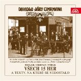 Všech 15 her a texty, na které se nedostalo - Jára Cimrman,Jiří Šebánek,Zdeněk Svěrák,Ladislav Smoljak - Humor, satira a komedie Všech 15 her a texty, na které se nedostalo