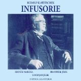 Infusorie - Rudolf Slawitschek - Česká literatura Infusorie