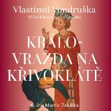 Královražda na Křivoklátě
