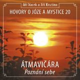 Hovory o józe a mystice č. 20 Hovory o józe a mystice č. 20