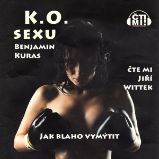 K.O. sexu - Benjamin Kuras - Zahraniční literatura K.O. sexu