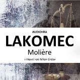 Lakomec - Moliere - Divadlo, rozhlas, televize Lakomec