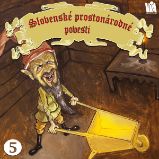 Slovenské prostonárodné povesti dľa P. E. Dobšinského (piata séria) - Pavol Dobšinský - Pohádky Slovenské prostonárodné povesti dľa P. E. Dobšinského (piata séria)