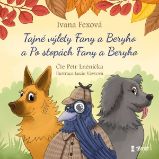Tajné výlety Fany a Beryho a Po stopách Fany a Beryho