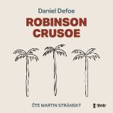 Robinson Crusoe - Daniel Defoe - Dobrodružné romány Robinson Crusoe
