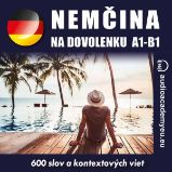 Němčina na dovolenku A1-B1 Němčina na dovolenku A1-B1