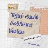 Tajný deník Adriana Molea Tajný deník Adriana Molea