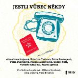 Jestli vůbec někdy - Viktorie Hanišová,Alena Mornštajnová,Petra Soukupová,Petra Dvořáková,Michaela Klevisová,Kateřina Tučková,Marek Epstein,Ondřej Neff - Česká literatura Jestli vůbec někdy