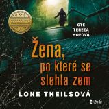 Žena, po které se slehla zem Žena, po které se slehla zem