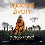 Ukradené životy - Patricia Gibney - Detektivky, thrillery Ukradené životy