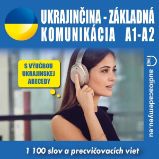 Ukrajinčina - základná komunikácia A1-A2 - Výuka cizích jazyků Ukrajinčina - základná komunikácia A1-A2