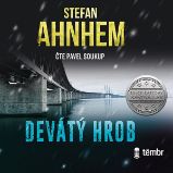 Devátý hrob - Stefan Ahnhem - Detektivky, thrillery Devátý hrob