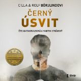 Černý úsvit - Rolf Börjlind,Cilla Börjlind - Detektivky, thrillery Černý úsvit