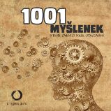 1001 myšlenek, které změnily naše uvažování 1001 myšlenek, které změnily naše uvažování