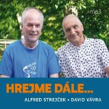 Hrejme dále… - Alfred Strejček,David Vávra - Česká literatura Hrejme dále…