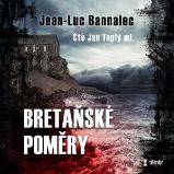 Bretaňské poměry - Jean-Luc Bannalec - Detektivky, thrillery Bretaňské poměry