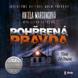 Pohřbená pravda - Angela Marsons - Thrillery Pohřbená pravda