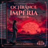 Ochránce impéria – Otrok Ochránce impéria – Otrok