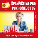 Španělština pro pokročilé C1, C2 - Tomáš Dvořáček - Výuka cizích jazyků Španělština pro pokročilé C1, C2