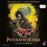 PAX VI.: Postrach jezera - Ingela Korsell - Pro mládež PAX VI.: Postrach jezera