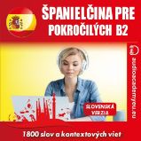 Španielčina pre pokročilých B2 Španielčina pre pokročilých B2