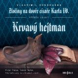Krvavý hejtman Krvavý hejtman