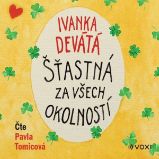 Šťastná za všech okolností - Ivanka Devátá - Česká literatura Šťastná za všech okolností