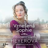 Vznešená Sophie - Georgette Heyer - Společenská próza Vznešená Sophie