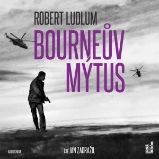 Bourneův mýtus - Robert Ludlum - Detektivky, thrillery Bourneův mýtus