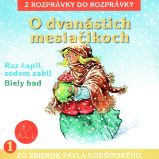 O dvanástich mesiačikoch O dvanástich mesiačikoch