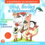 Dlhý, Široký a Bystrozraký Dlhý, Široký a Bystrozraký