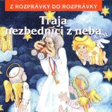 Traja nezbedníci z neba - Ľuba Vančíková - Pro děti Traja nezbedníci z neba
