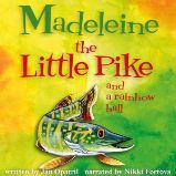 Madeleine the Little Pike and a rainbow ball - Jan Opatřil - Česká literatura Madeleine the Little Pike and a rainbow ball