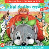 Ťahal dedko repku Ťahal dedko repku