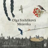 Mojenka - Olga Stehlíková - Česká literatura Mojenka