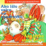 Ako išlo vajce na vandrovku - Maja Glasnerová,Dušan Matulay - Pohádky Ako išlo vajce na vandrovku