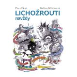 Lichožrouti navždy Lichožrouti navždy