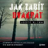 Jak zabít dvakrát Jak zabít dvakrát