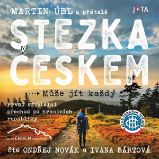 Stezka Českem - Audioprůvodci Stezka Českem