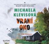 Vraní oko - Michaela Klevisová - Česká literatura Vraní oko