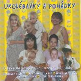 Ukolébavky a pohádky Ukolébavky a pohádky