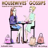 Housewives´ Gossips Housewives´ Gossips