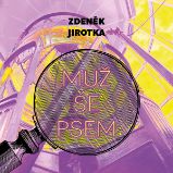 Muž se psem - Zdeněk Jirotka - Česká literatura Muž se psem