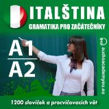 Italština - gramatika pro začátečníky A1, A2 Italština - gramatika pro začátečníky A1, A2