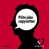 Pište jako copywriter Pište jako copywriter