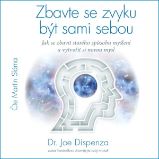 Zbavte se zvyku být sami sebou - Zahraniční literatura Zbavte se zvyku být sami sebou