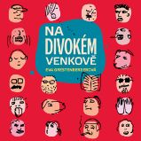 Na divokém venkově Na divokém venkově